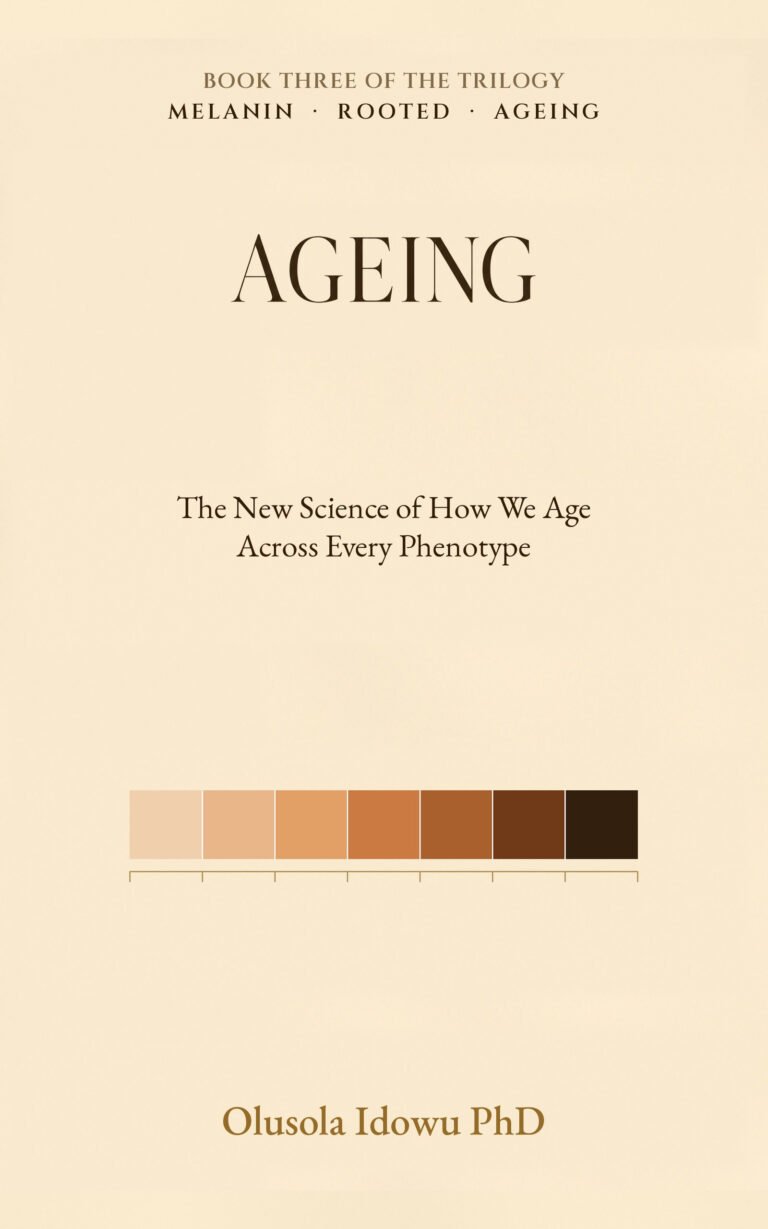 Ageing book cover — The New Science of How We Age, Across Every Phenotype, by Dr Olusola Idowu